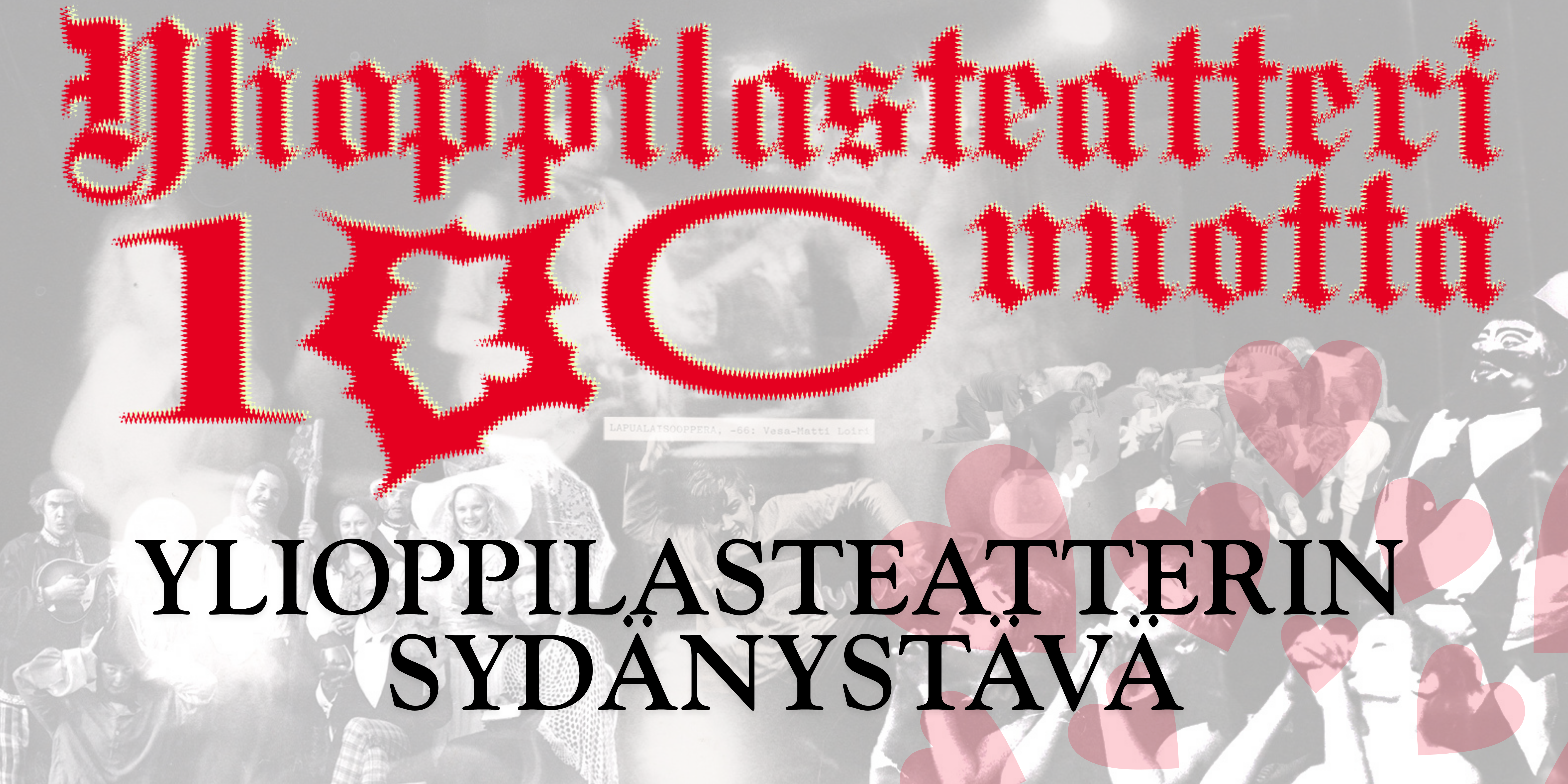 YLIOPPILASTEATTERIN SYDÄNYSTÄVÄ 80 €